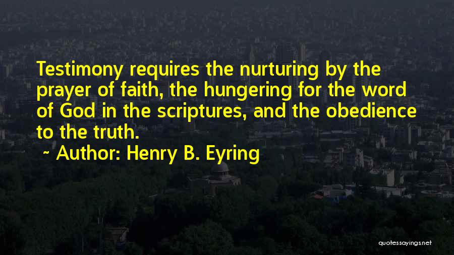 Faith And God Quotes By Henry B. Eyring