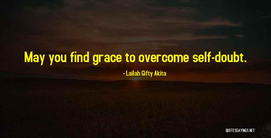 Faith And Hope And Healing Quotes By Lailah Gifty Akita