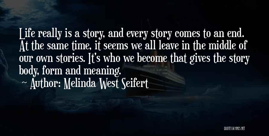 Faith And Hope Inspiration Quotes By Melinda West Seifert