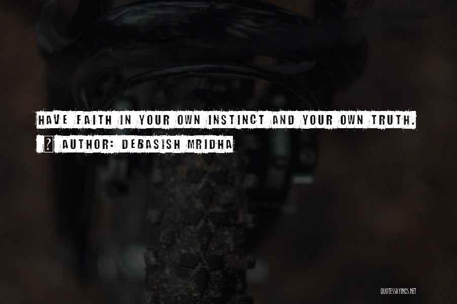 Faith And Inspirational Quotes By Debasish Mridha