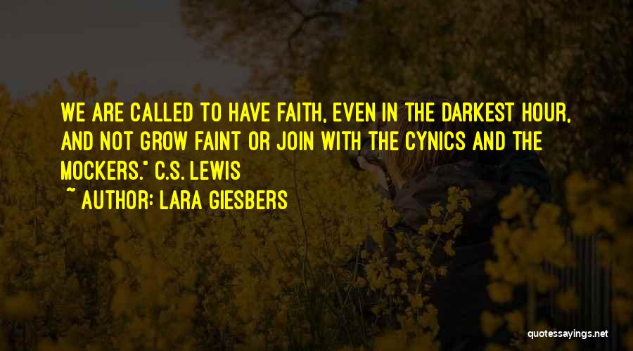 Faith And Inspirational Quotes By Lara Giesbers