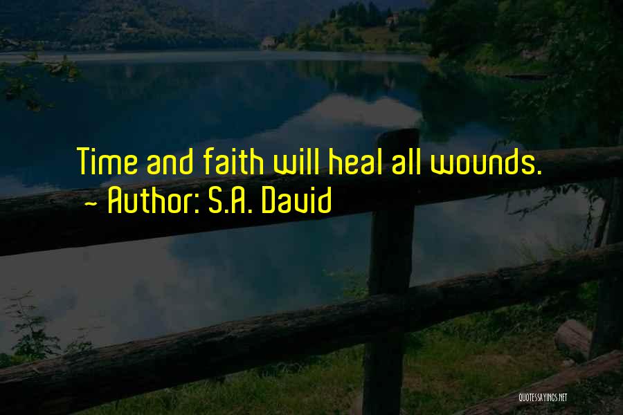 Faith And Inspirational Quotes By S.A. David