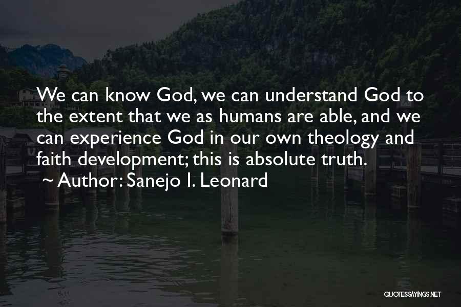 Faith And Inspirational Quotes By Sanejo I. Leonard