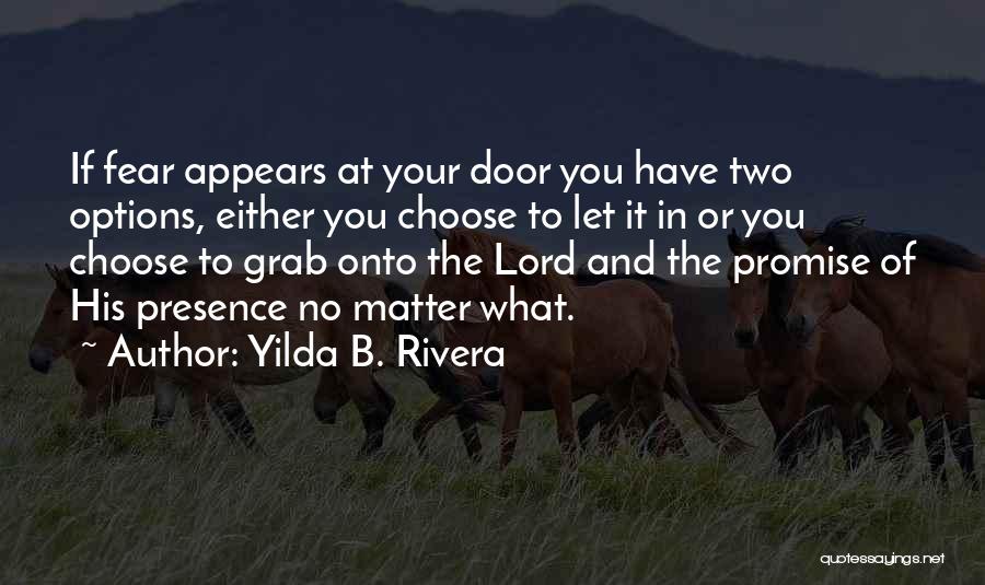 Faith And Inspirational Quotes By Yilda B. Rivera