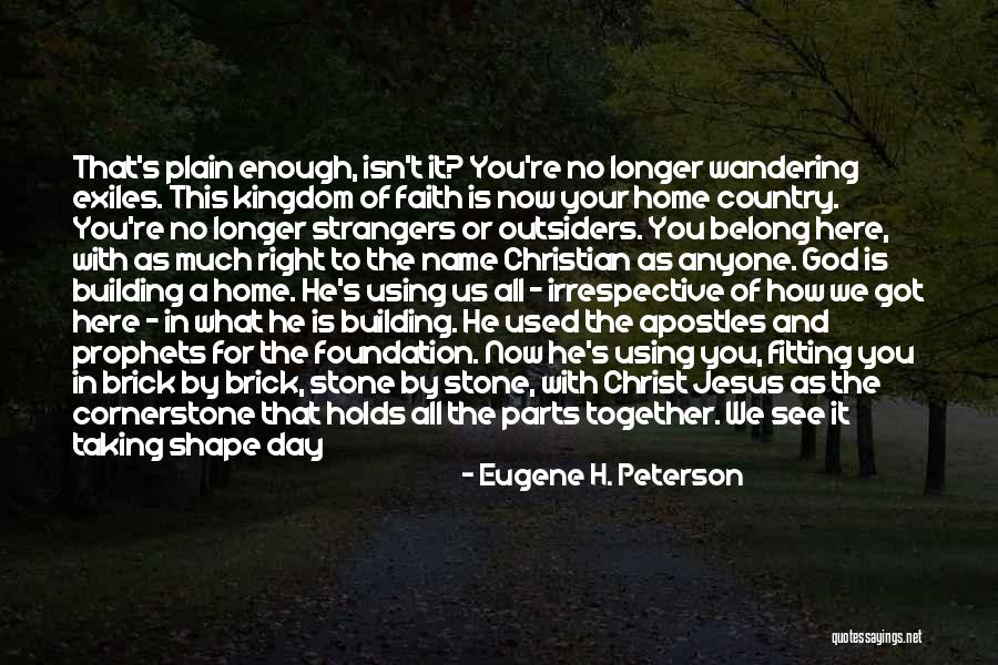 Faith And Jesus Quotes By Eugene H. Peterson