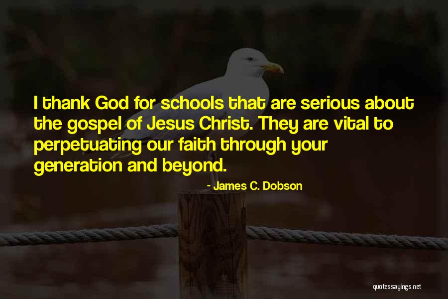 Faith And Jesus Quotes By James C. Dobson