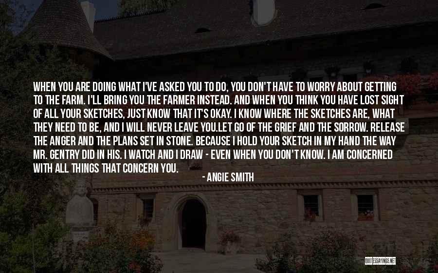 Faith And Loss Quotes By Angie Smith