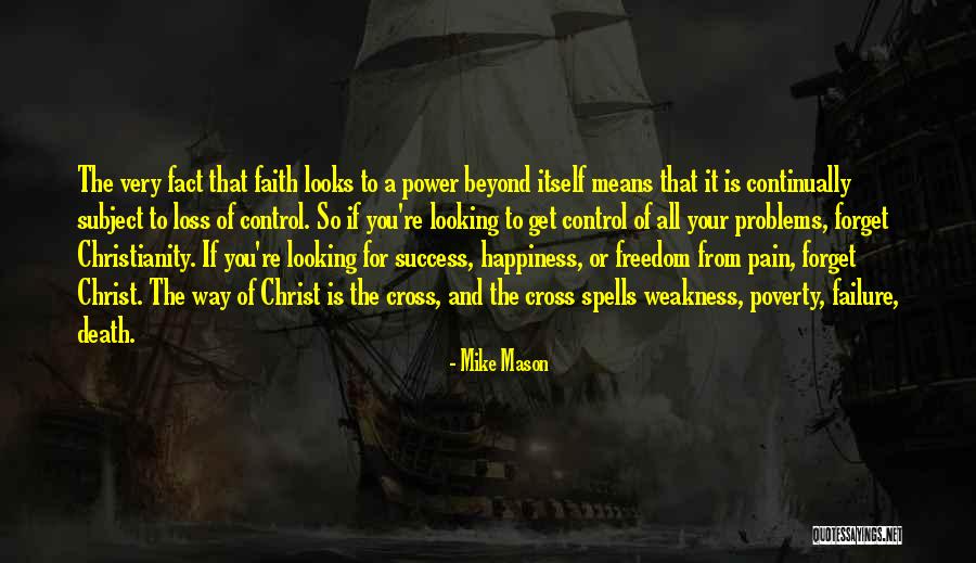 Faith And Loss Quotes By Mike Mason Faith And Loss Quotes By Mike Mason