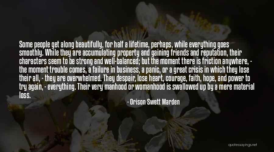 Faith And Loss Quotes By Orison Swett Marden