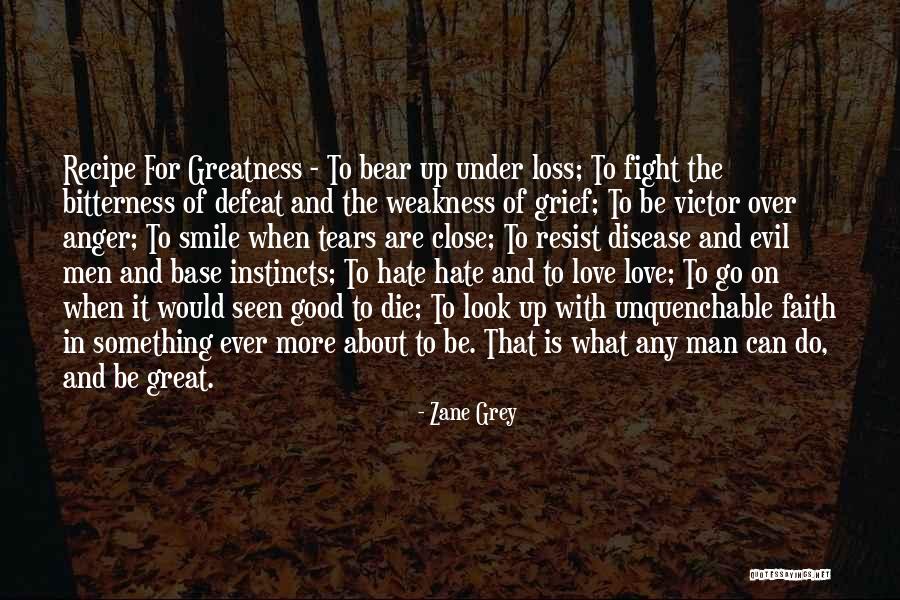 Faith And Loss Quotes By Zane Grey Faith And Loss Quotes By Zane Grey