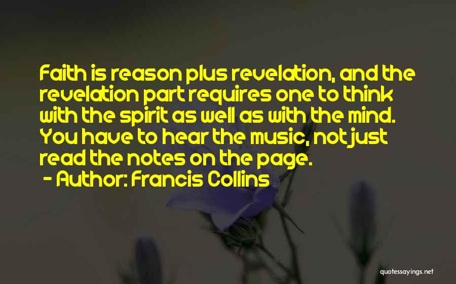 Faith And Music Quotes By Francis Collins