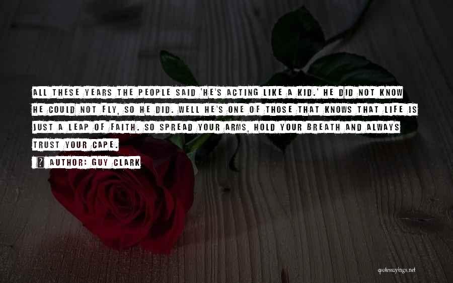 Faith And Music Quotes By Guy Clark Faith And Music Quotes By Guy Clark