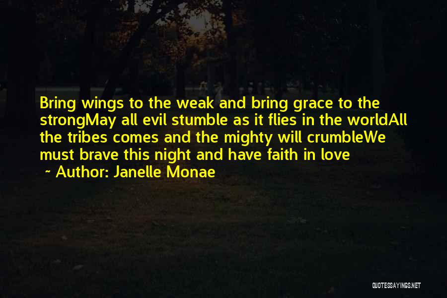 Faith And Music Quotes By Janelle Monae