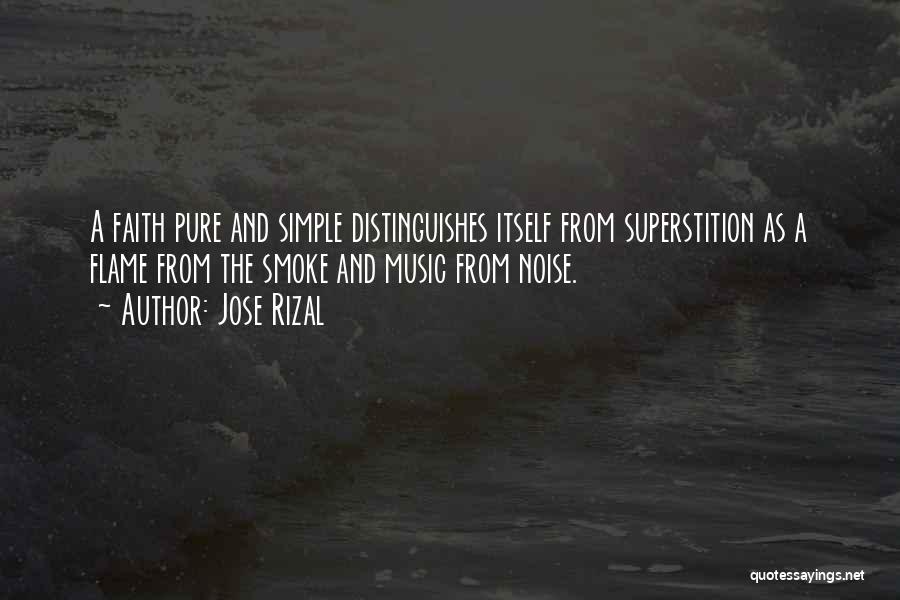 Faith And Music Quotes By Jose Rizal