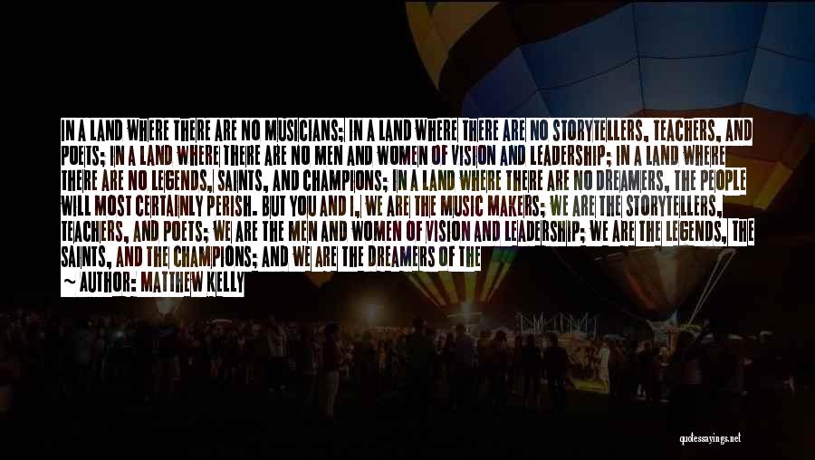 Faith And Music Quotes By Matthew Kelly Faith And Music Quotes By Matthew Kelly