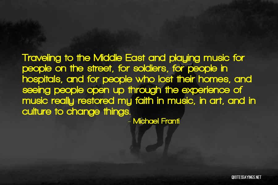 Faith And Music Quotes By Michael Franti