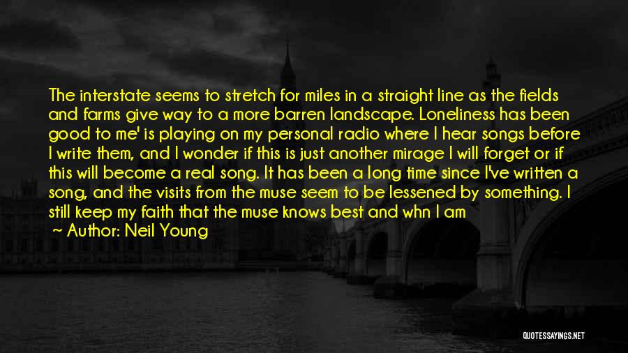 Faith And Music Quotes By Neil Young Faith And Music Quotes By Neil Young
