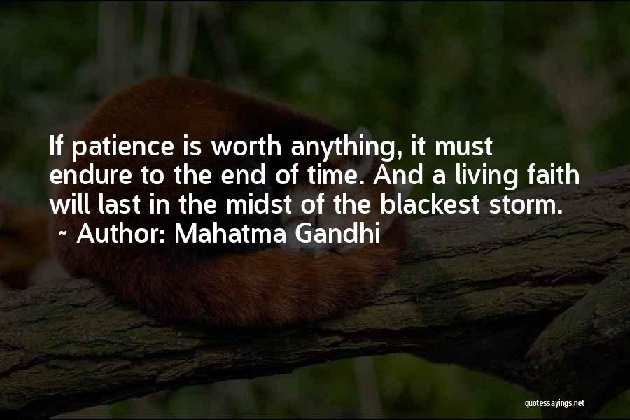 Faith And Patience Quotes By Mahatma Gandhi