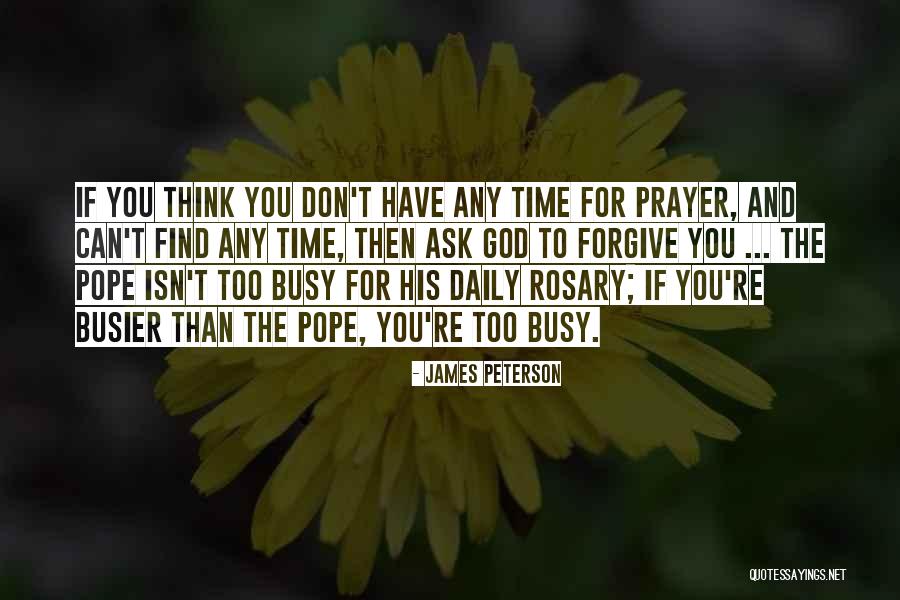 Faith And Prayer Quotes By James Peterson Faith And Prayer Quotes By James Peterson