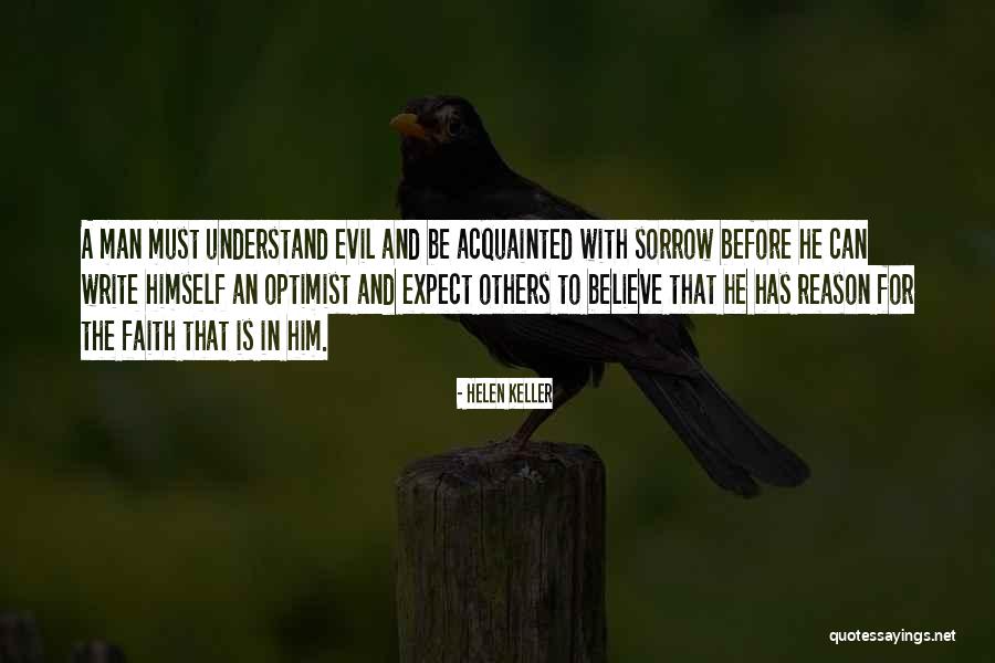 Faith And Reason Quotes By Helen Keller Faith And Reason Quotes By Helen Keller