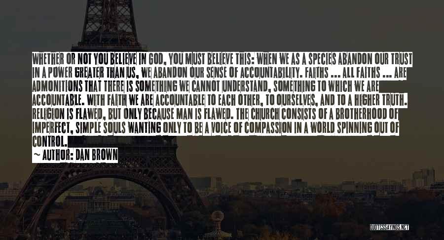 Faith And Religion Quotes By Dan Brown