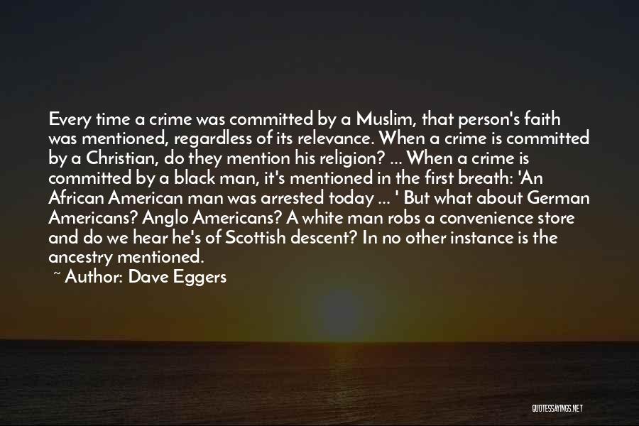 Faith And Religion Quotes By Dave Eggers