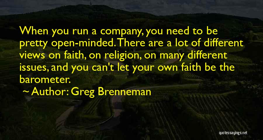 Faith And Religion Quotes By Greg Brenneman