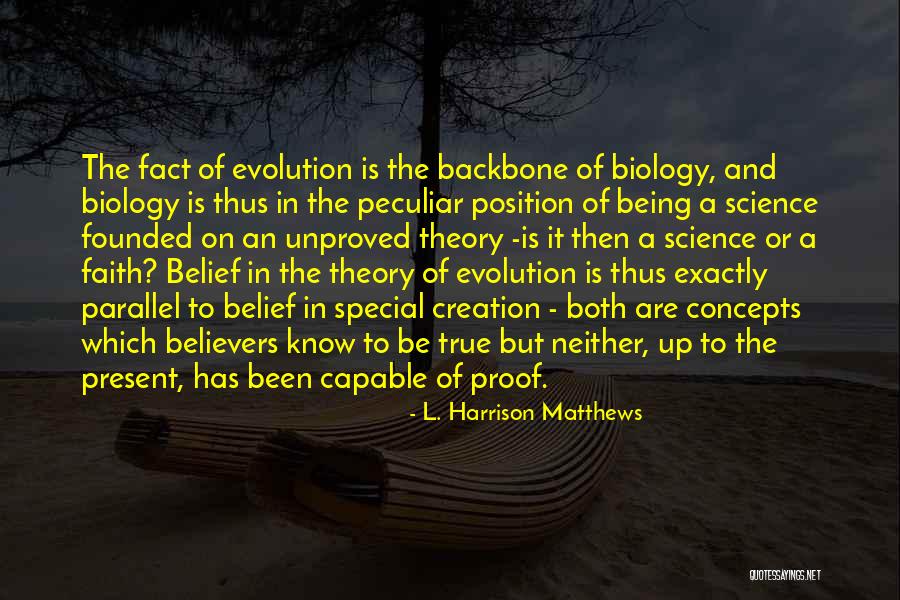 Faith And Science Quotes By L. Harrison Matthews Faith And Science Quotes By L. Harrison Matthews