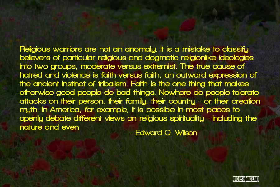 Faith And Spirituality Quotes By Edward O. Wilson