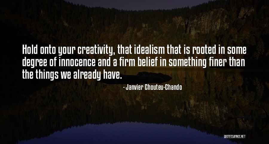 Faith And Spirituality Quotes By Janvier Chouteu-Chando