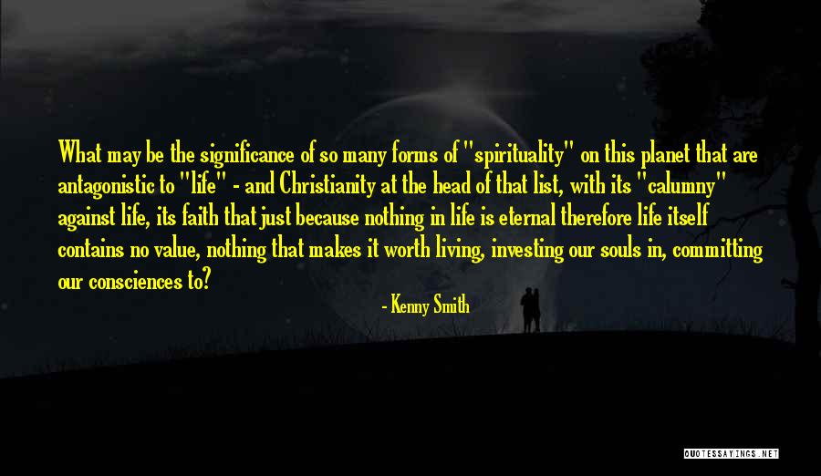 Faith And Spirituality Quotes By Kenny Smith