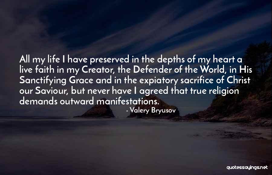 Faith And Spirituality Quotes By Valery Bryusov