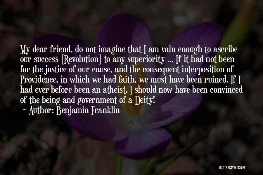 Faith And Success Quotes By Benjamin Franklin