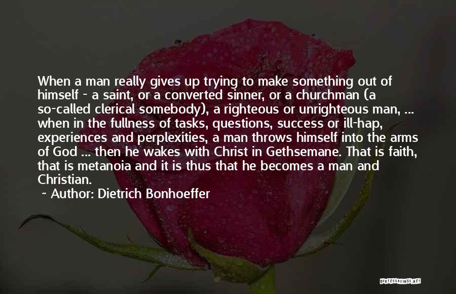 Faith And Success Quotes By Dietrich Bonhoeffer