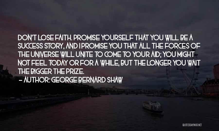 Faith And Success Quotes By George Bernard Shaw