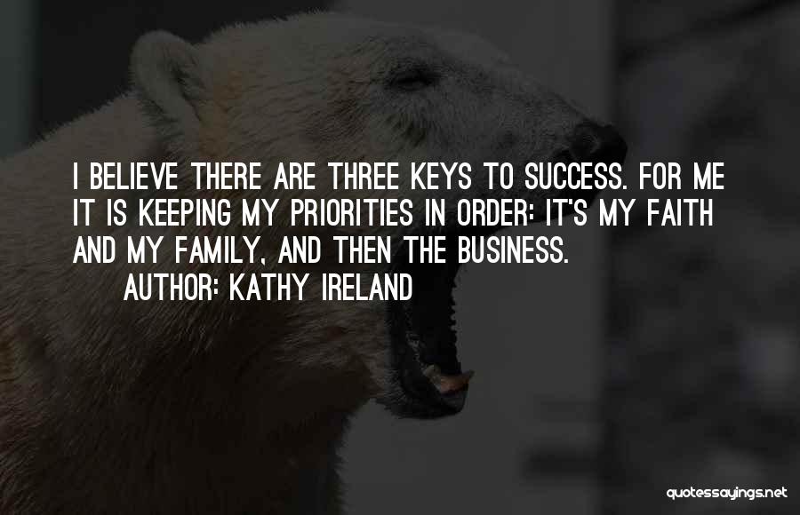 Faith And Success Quotes By Kathy Ireland