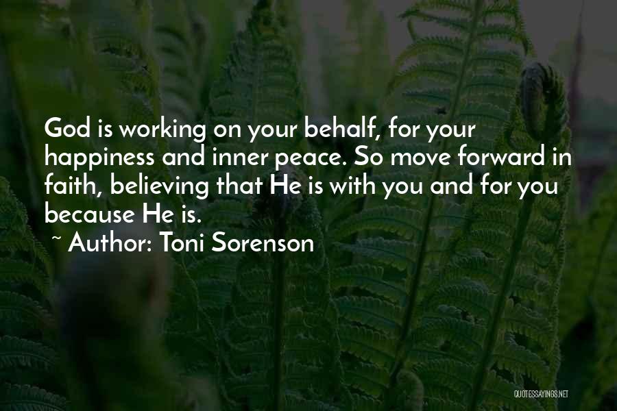 Faith And Success Quotes By Toni Sorenson