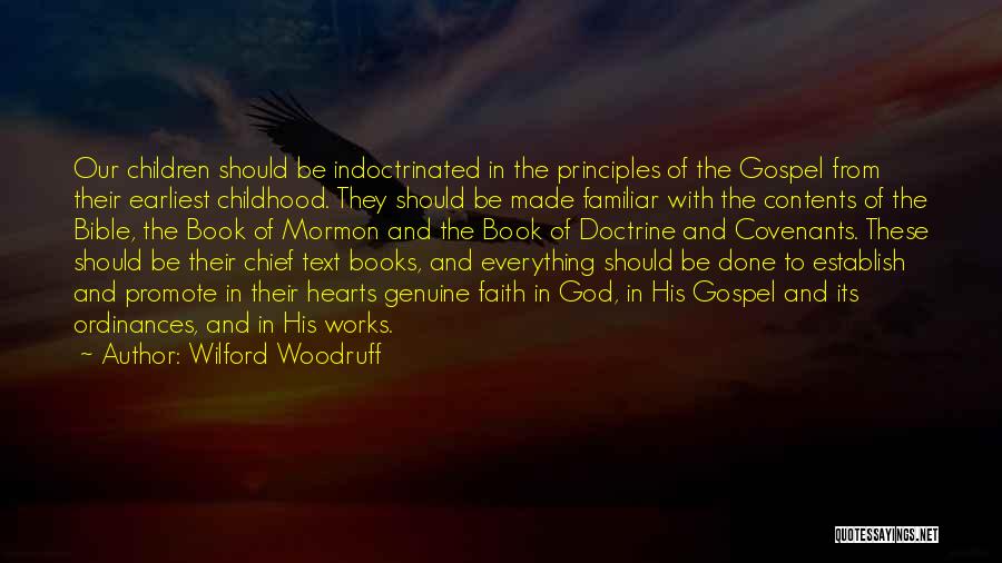 Faith And Works Bible Quotes By Wilford Woodruff