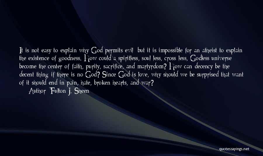 Faith Atheist Quotes By Fulton J. Sheen