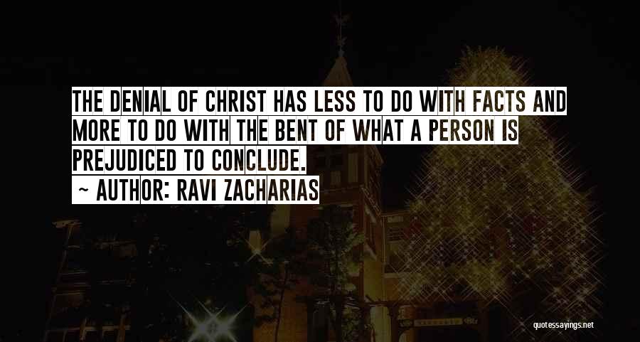 Faith Atheist Quotes By Ravi Zacharias