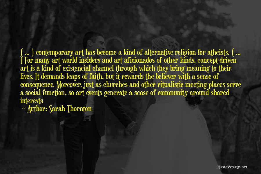 Faith Atheist Quotes By Sarah Thornton