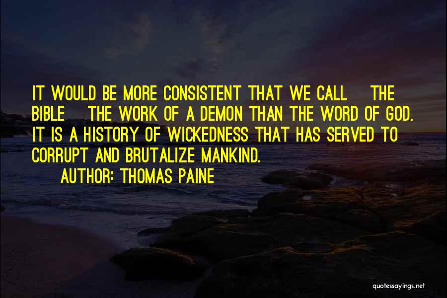 Faith Atheist Quotes By Thomas Paine