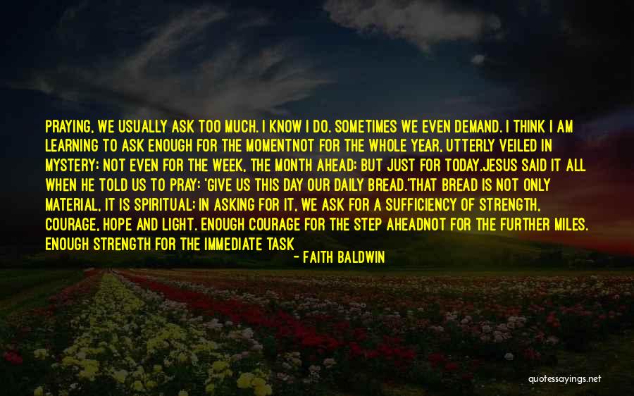Faith Baldwin Quotes 716059