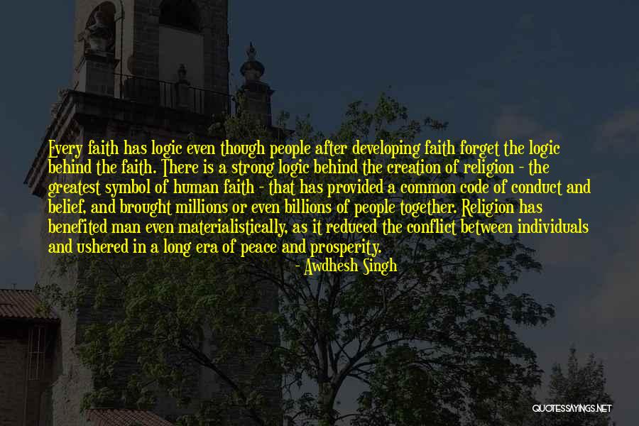 Faith Brought Us Together Quotes By Awdhesh Singh