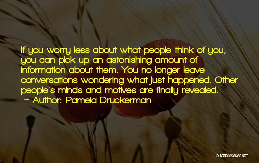 Faith Cavendish Quotes By Pamela Druckerman