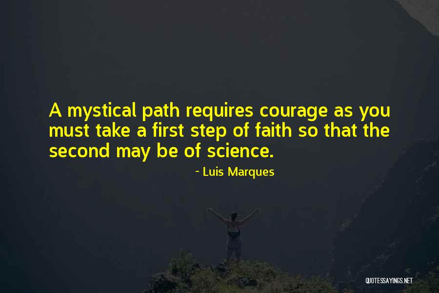 Faith Courage Bible Quotes By Luis Marques