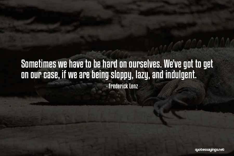 Faith Encouragement Quotes Quotes By Frederick Lenz Faith Encouragement Quotes Quotes By Frederick Lenz