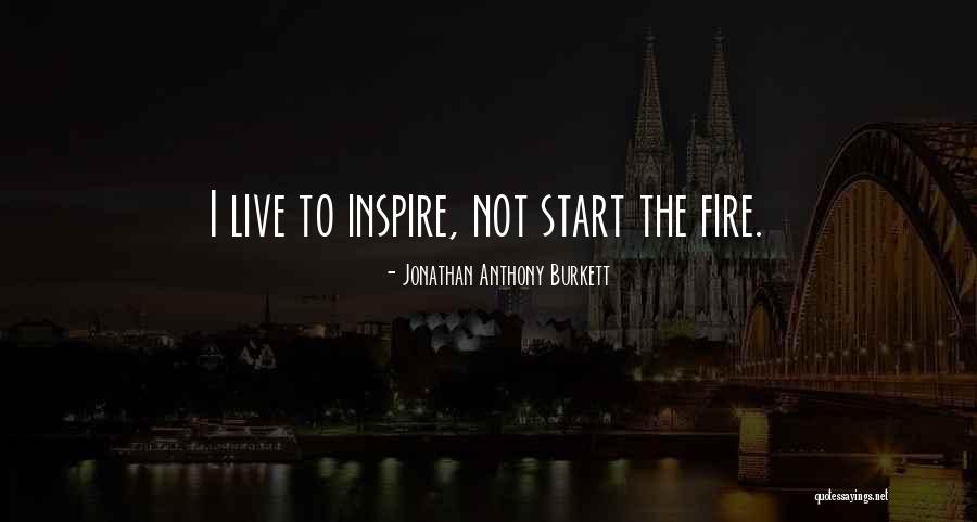 Faith Encouragement Quotes Quotes By Jonathan Anthony Burkett Faith Encouragement Quotes Quotes By Jonathan Anthony Burkett