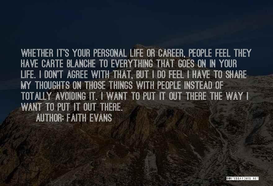 Faith Evans Quotes 1065606