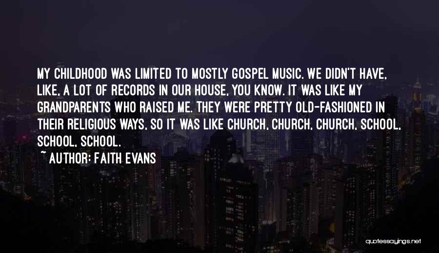 Faith Evans Quotes 1937092